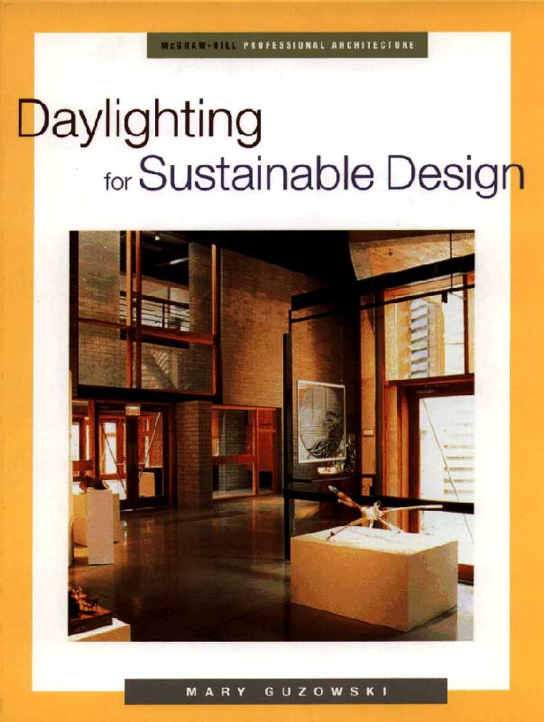 Daylighting For Sustainable Design Buildinggreen