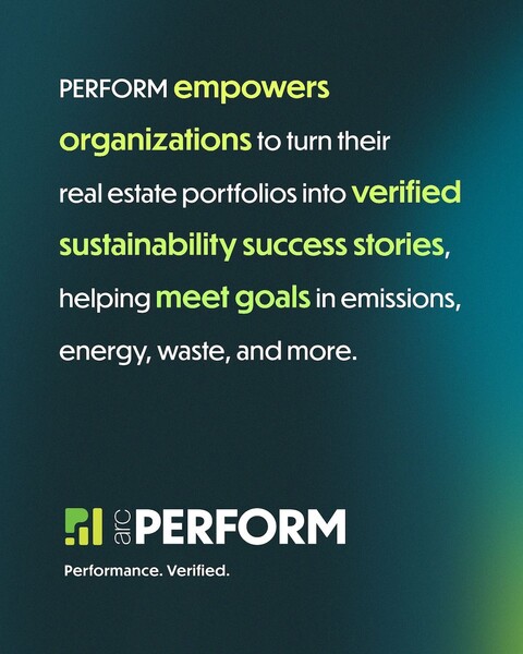 program logo and tagline: PERFORM empowers organizations to turn their real estate portfolios into verified sustainability success stories, helping meet goals in emissions, energy, waste, and more.